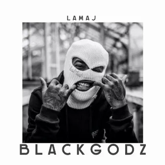 Black Godz by Lamaj