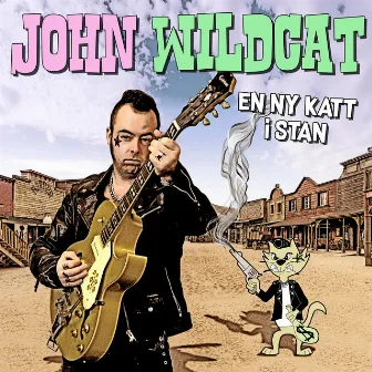 En ny katt i stan by John Wildcat