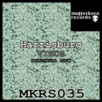 Virus (Original Mix) by Harrisburg