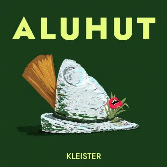 Aluhut by Kleister