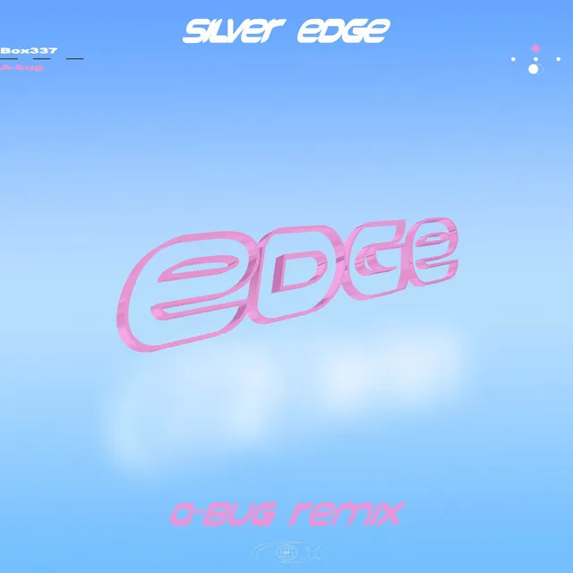 Silver Edge (A-bug Remix)