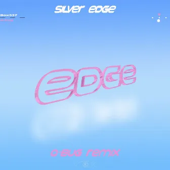 Silver Edge (A-bug Remix) by Box337