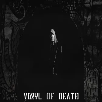 Vinyl of Death by Eugen Menjaev