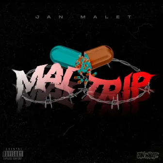 Mal Trip by Jan Malet