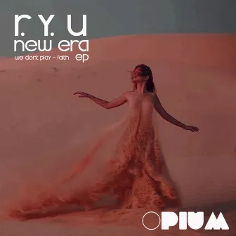 New Era EP by R.Y.U