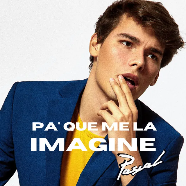 Pa’ Que Me la Imagine