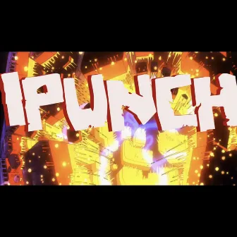 1punch. by Ireq Savage