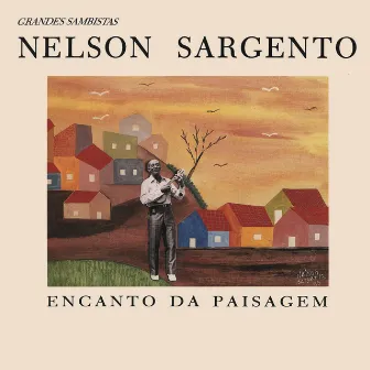 Encanto da Paisagem (Remasterizado | 2020) by Nelson Sargento