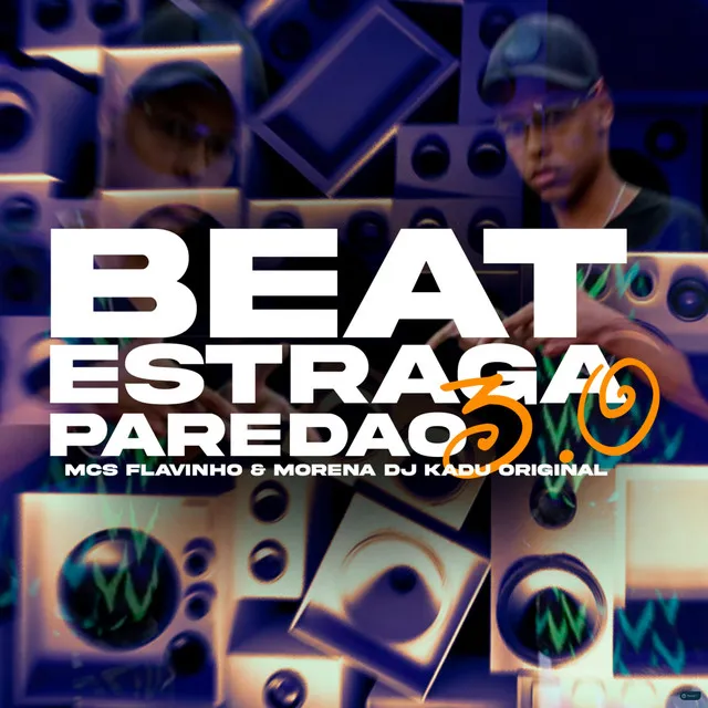 Beat Estraga Paredão 3.0 (feat. Mc Flavinho & Mc Morena)