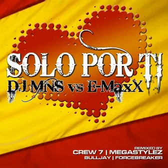 Solo Por Ti by DJ E-Maxx