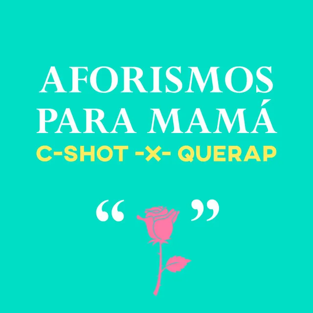 Aforismos para Mamá