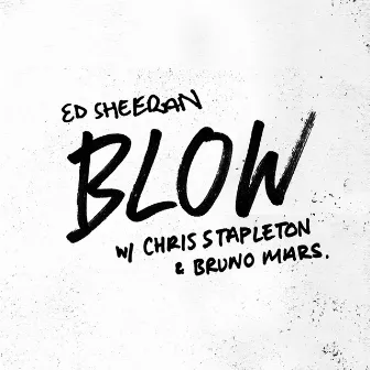 BLOW (with Chris Stapleton & Bruno Mars) by Bruno Mars