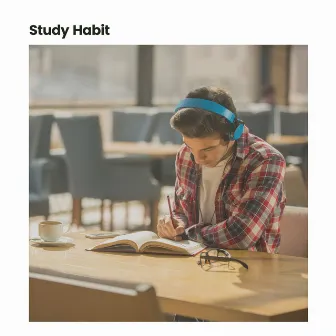 Study Habit by Working from Home