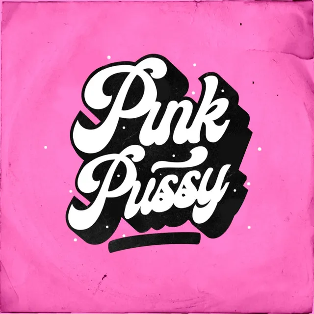 Pink Pussy