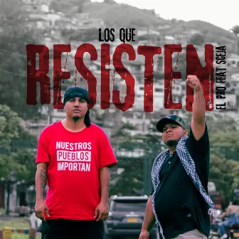 Los que resisten by EL PRO