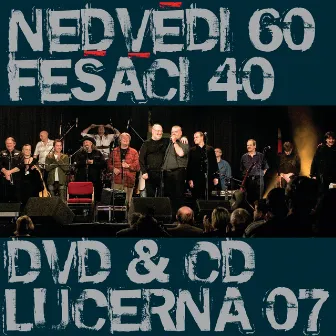 60 Nedvedi+40 Fesaci by Fešáci