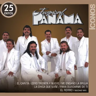 Íconos 25 Éxitos by Tropical Panamá