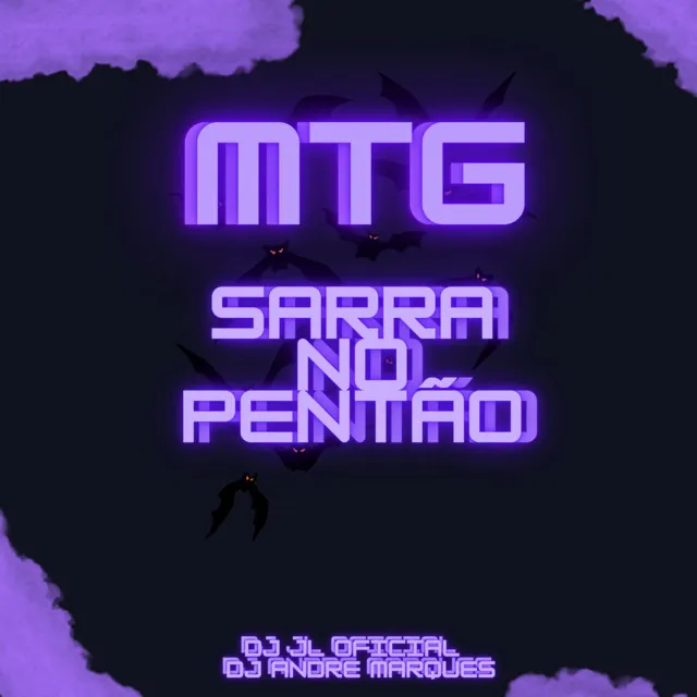 MTG - SARRA NO PENTÃO ( DJ ANDRE MARQUES )