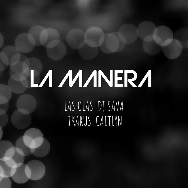 La Manera