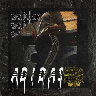 Adidas by HydraRosario