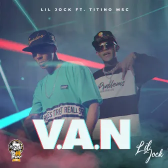 V.A.N by Lil Jock