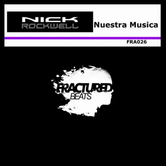 Nuestra musica by Nick Rockwell