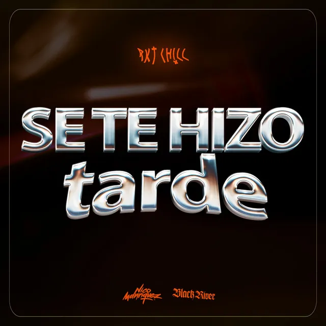 Se Te Hizo Tarde (Rkt Chill) - Remix