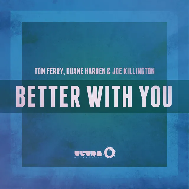 Better With You - Radio Edit