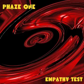 Empathy Test by Phaze One