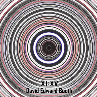 Xi: XV by David Edward Booth