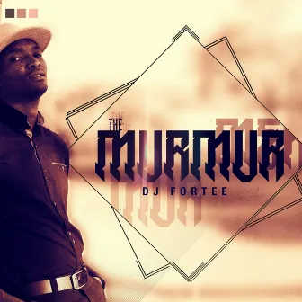 The Murmur by DJ Fortee