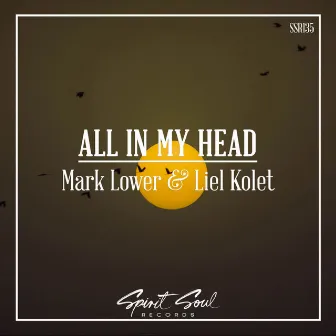 All In My Head (Radio Mix) by Liel Kolet