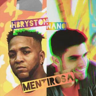 Mentirosa by H Bryston