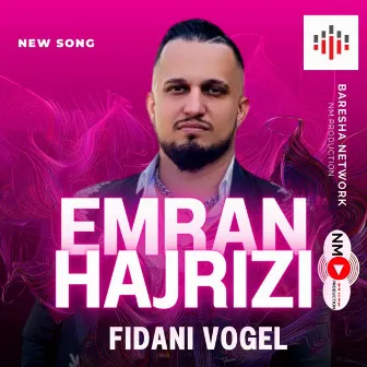 Emran Hajrizi by Fidani Vogel