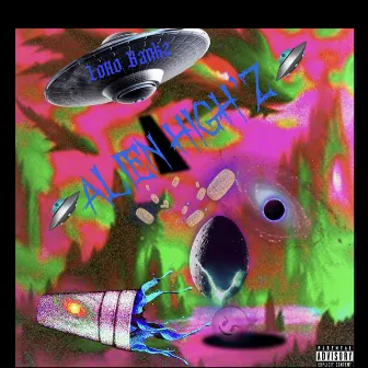 Alien Vibes by Lotto Bankz