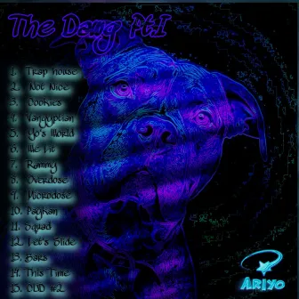 The Dawg Pt.I by Ariyo