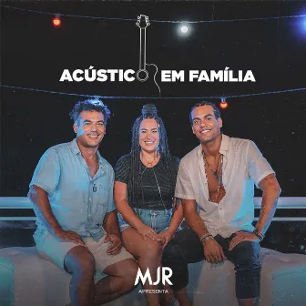 Acústico em Família by Juliana Melo