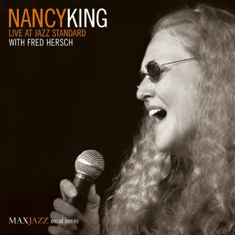 Live at Jazz Standard by Nancy King