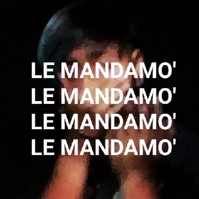 Le Mandamo'