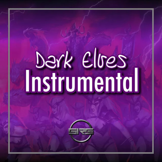 Dark Elves (Instrumental)