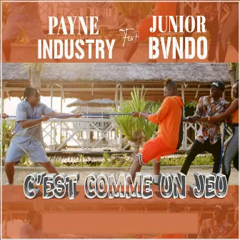 C'est Comme un Jeu by Payne Industry