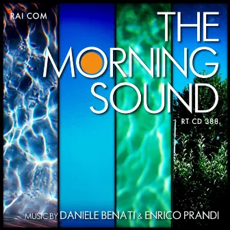 The Morning Sound by Enrico Prandi