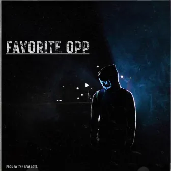 Favorite Opp by Automatic MuLa