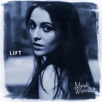 Lift by Maiah Wynne