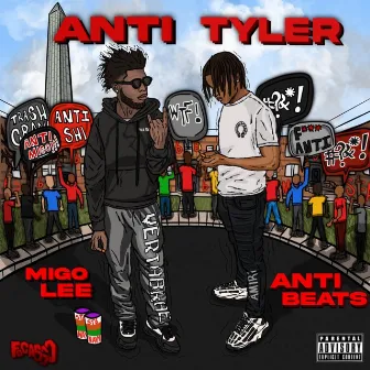 ANTI TYLER by Migo Lee