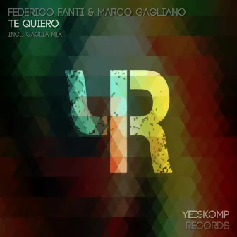 Te Quiero by Marco Gagliano