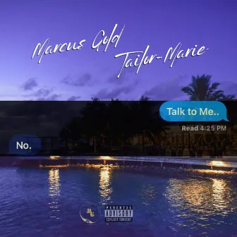 Talk to Me by Marcus Gold