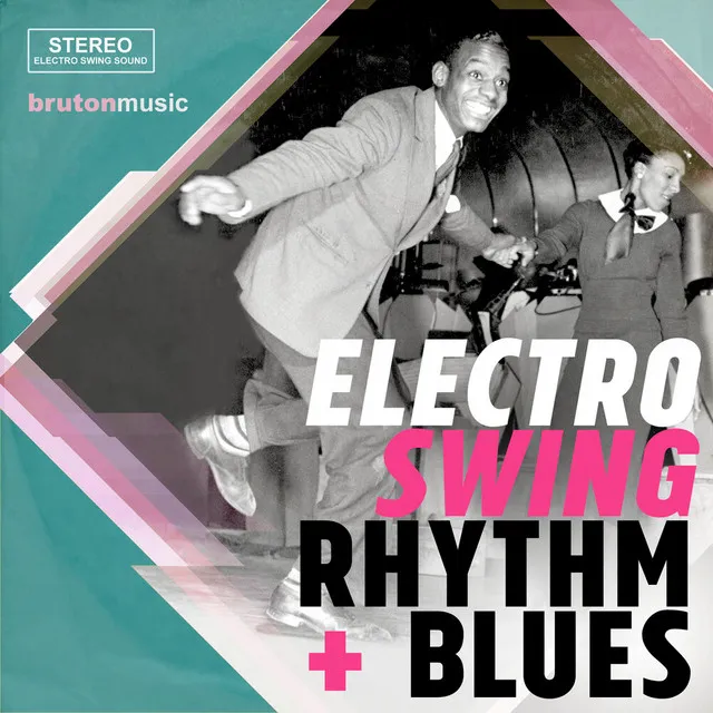 Electro Swing Rhythm & Blues