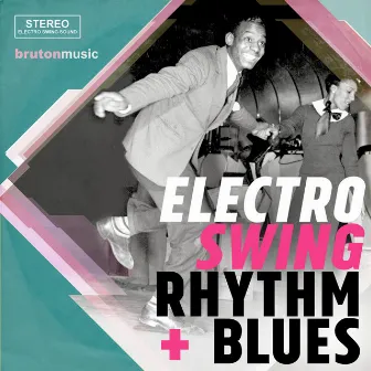 Electro Swing Rhythm & Blues by Louis Edwards