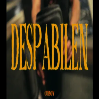 Despabilen by Cuboy